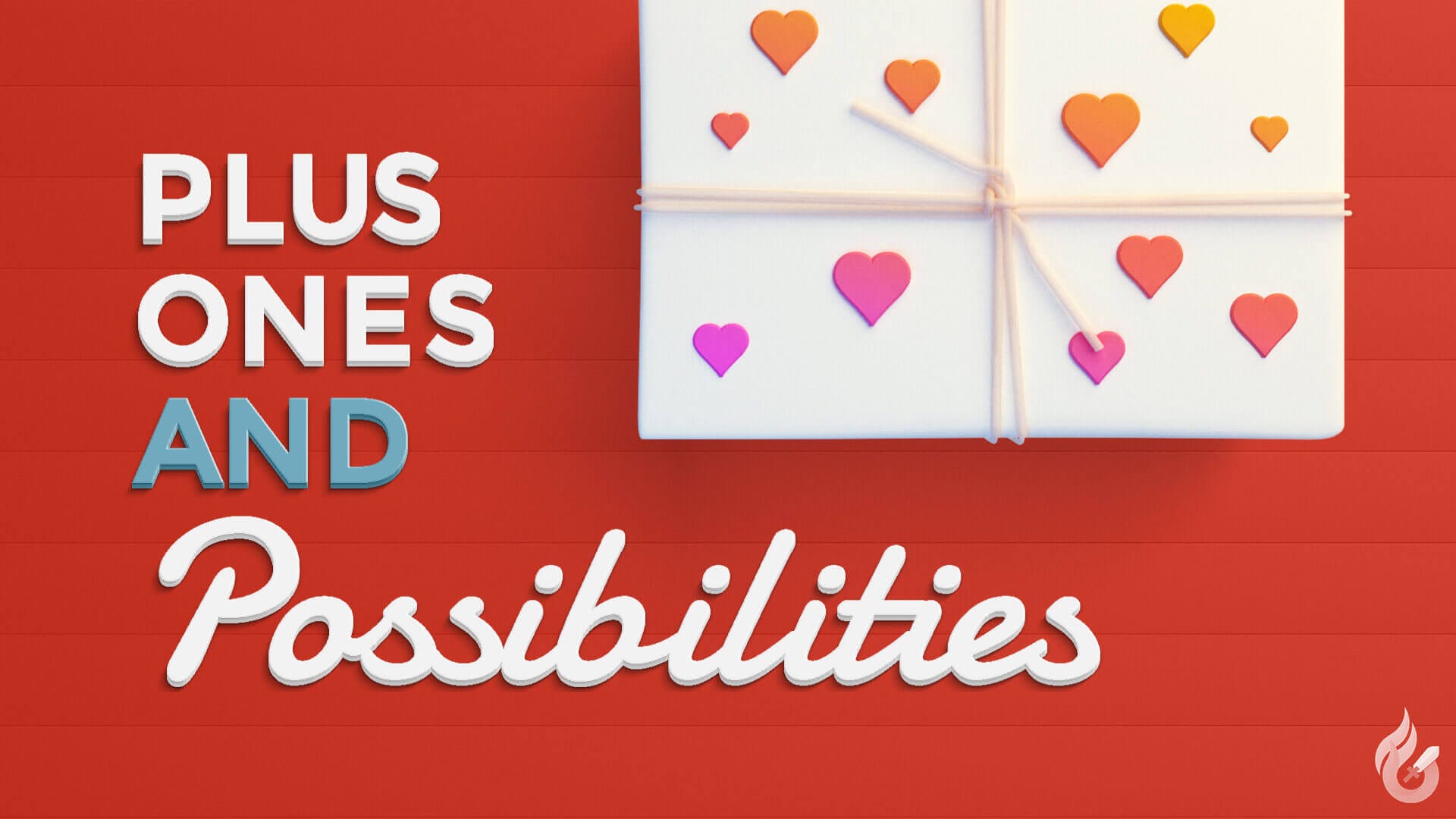 Plus Ones And Possibilities